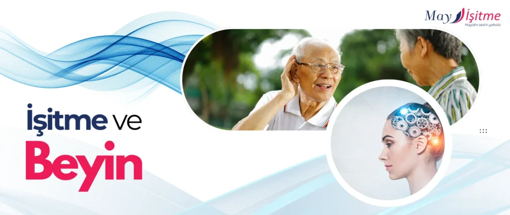 Beyin Sağlığını Korumak İçin İşitme Cihazlarının Sunduğu Önemli Faydalar!